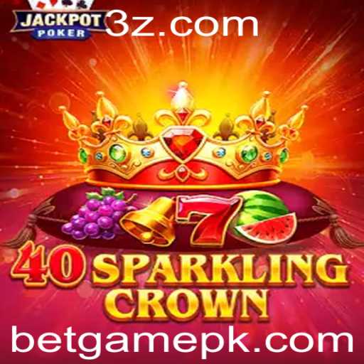 Descubra o Universo de 40SparklingCrown: Um Brilho no Mundo dos Betgames